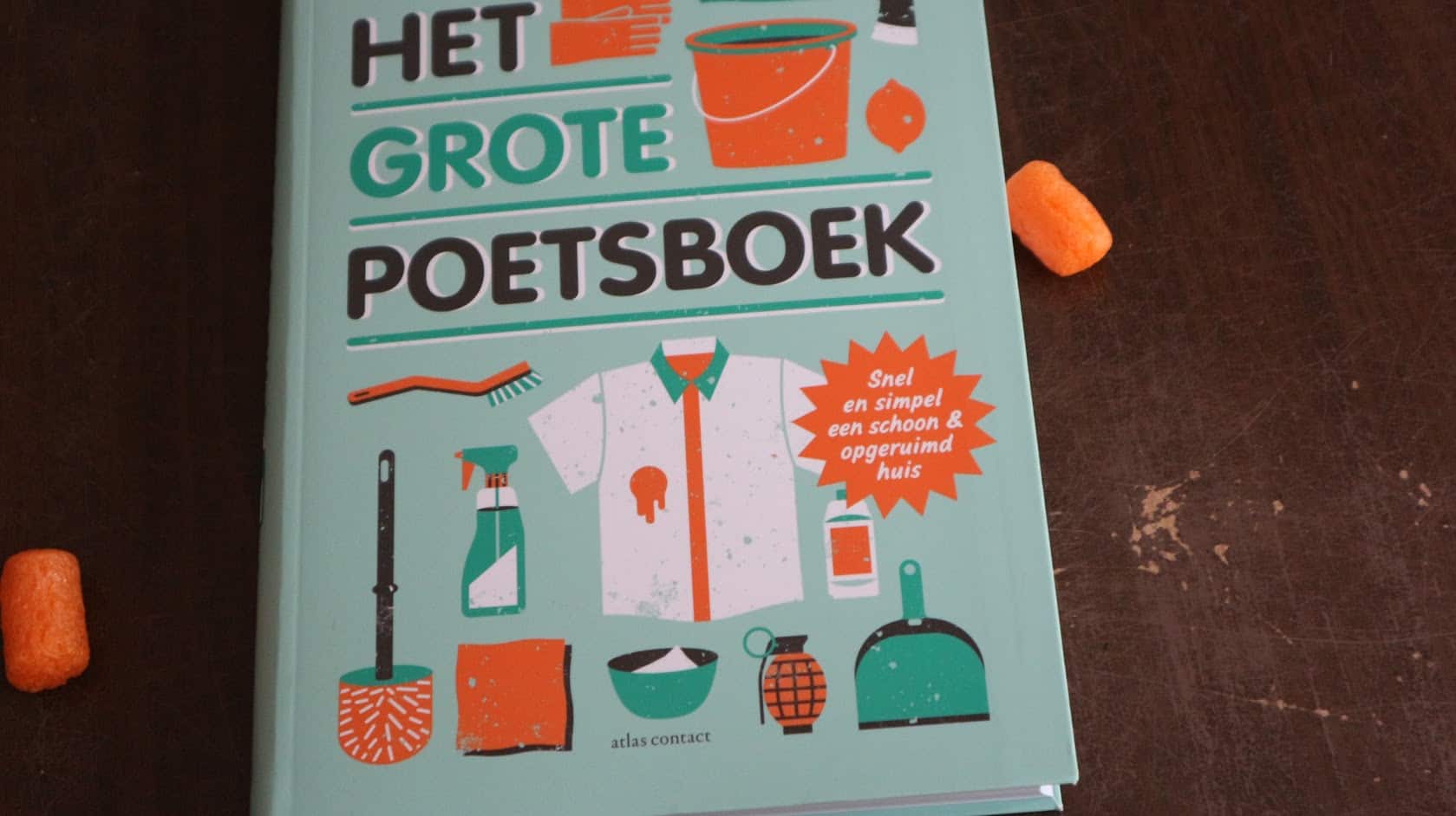 Het grote poetsboek [recensie] - TrotseMoeders: magazine voor moeders ...