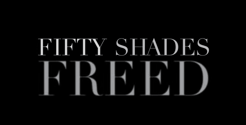 Dont Miss The Climax Fifty Shades Freed Trailer Trotsemoeders Magazine Voor Moeders 