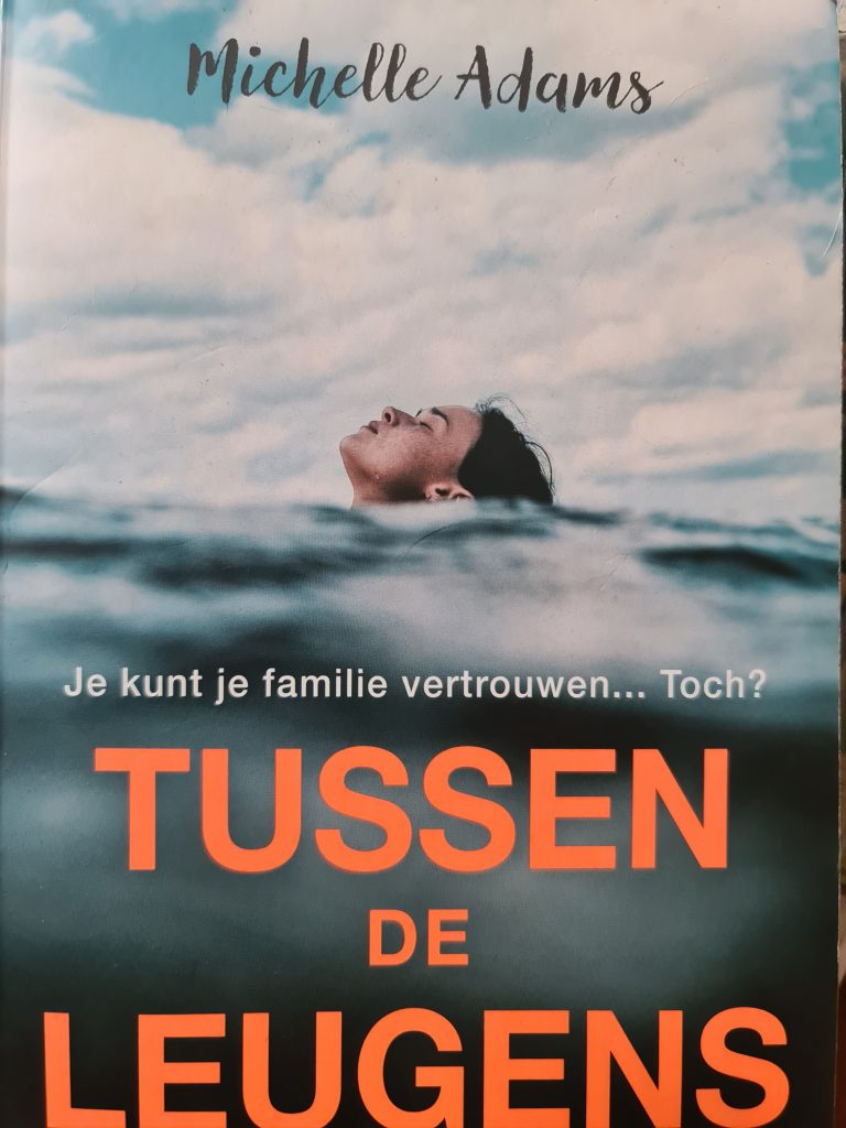 Tussen de leugens thriller van Michelle Adams TrotseMoeders magazine voor moeders door moeders